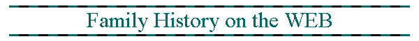 Family History on the WEB
