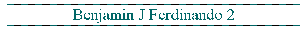 Benjamin J Ferdinando 2
