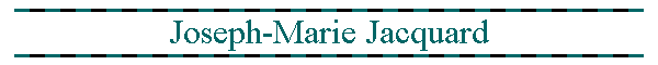Joseph-Marie Jacquard